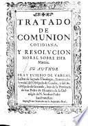 Tratado de comunión cotidiana y resolución moral sobre esta materia