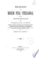 Tratado de derecho penal internacional y de la extradicción