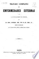 Tratado de enfermedades esternas y de las operaciones que exigen