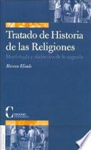 Tratado de Historia de Las Religiones