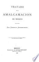Tratado de la amalgamacion de Mexico