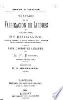 Tratado de la fabricacion de licores de todas clases, sin destilacion