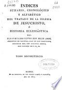 Tratado de la Iglesia de Jesucristo ó Historia eclesiástica