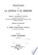 Tratado de la justicia y el derecho, vertido al castellano por Jaime Torrubiano Ripoll