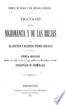 Tratado de la nigromancia y de las brujas