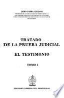Tratado de la prueba judicial: v. 1. El testimonio, jurisprudencia