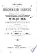 Tratado de legislacion de edificios y construcciones para uso de los tribunales, jueces, abogados y agentes de negocios, propietarios, inquilinos, arquitectos, empresarios de obras, ingenieros, prefectos, ayuntamientos y en general para todos los funcionarios que tienen relacion con las construcciones civiles ...