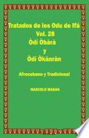 TRATADO DE LOS ODU IFA VOL. 28 Odi Obara-Odi Okanran