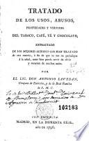 Tratado de los usos, abusos, propiedades y virtudes del tabaco, café, té y chocolate