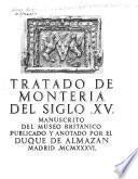 Tratado de monteria del siglo XV.