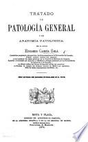 Tratado de patología general y de anatomía patológica, etc