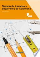 Tratado de trazados y desarrollos de Calderería