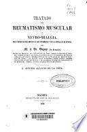 Tratado del reumatismo muscular ó nevro-mialgia