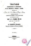 Tratado Dogmático Práctico de las Indulgencias Cofradias y Jubileo Vertido al español por Vicente Solano