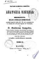 Tratado elemental completo de anatomía general y descriptiva de los animales domésticos