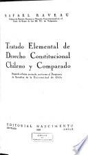 Tratado elemental de derecho constitucional chileno y comparado
