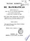 Tratado elemental de matemáticas para estudio de los caballeros seminaristas del Real Seminario de nobles de Madrid y demás casas de educación del reino