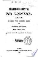 Tratado elemental de partos redactado con arreglo a los conocimientos modernos