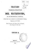 Tratado teórico-práctico del matrimonio, de sus impedimentos y dispensas