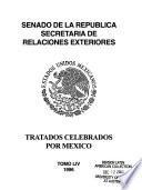 Tratados ratificados y convenios ejecutivos celebrados por México: 1996