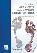 Tratamiento del pie diabético mediante feedback de flujo regenerativo