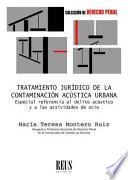 Tratamiento jurídico de la contaminación acústica urbana