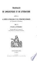 Travaux de linguistique et de littérature