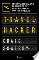 Travel hacker