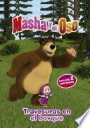 Travesuras en el bosque (Masha y el Oso. Primeras lecturas)