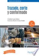 Trazado, corte y conformado 2.ª edición 2020