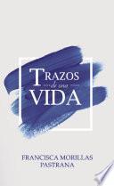 Trazos de una vida