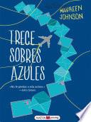 Trece sobres azules