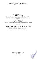 Tregua ; La red ; Geografía es amor