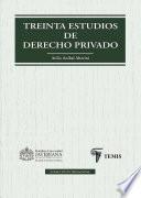 Treinta estudios de derecho privado