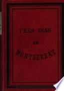 Tres dias en Montserrat