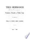 Tres hermanos