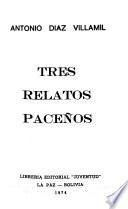 Tres relatos paceños