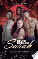Tres Reyes para Sarah