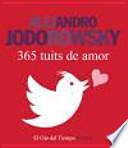 Trescientos sesenta y cinco tuits de amor