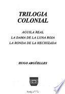Trilogía colonial