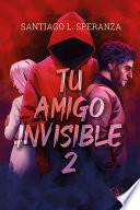 Tu amigo invisible 2