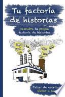 Tu Factoria de Historias