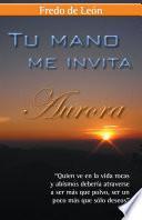 Tu mano me invita