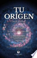 Tu origen