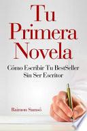 Tu Primera Novela