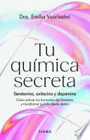 Tu química secreta