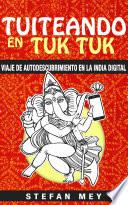 Tuiteando en tuk tuk