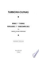 Turbomáquinas: bombas y turbinas, ventiladores y turbocompresores