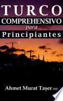 Turco comprehensivo para Principiantes