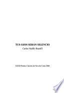Tus ojos seran silencio